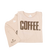T -Shirt "COFFEE"